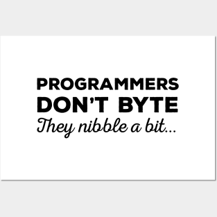 Programmers don't byte, they nibble a bit - Funny Programming Jokes - Light Color Posters and Art